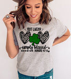 Not Lucky Simply Blessed - St. Patrick's Day Cute Sweet Bible Gift T-Shirt