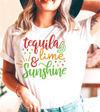 Tequila Lime & Sunshine - Cinco De Mayo Funny Sassy Drinks Party Celebration T-Shirt