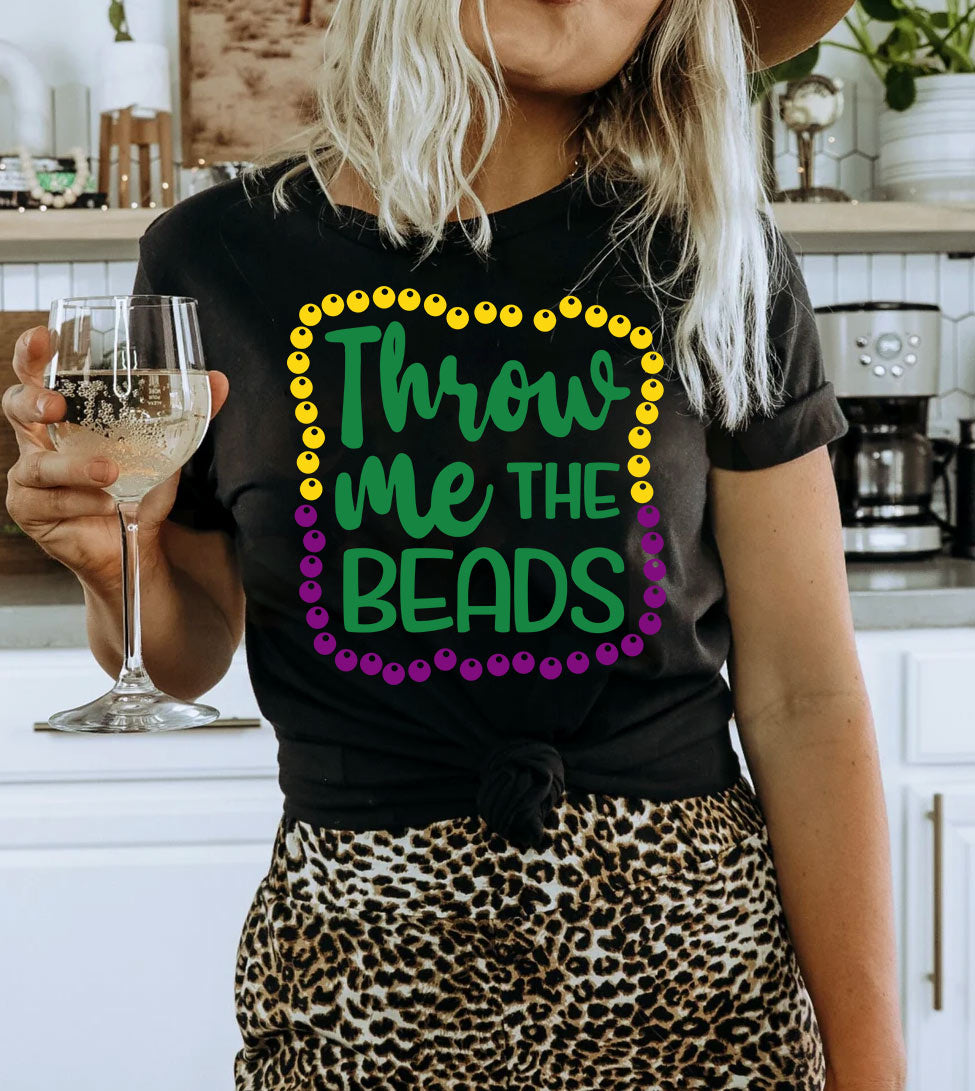 Throw Me The Beads - Fun Party NOLA Mardi Gras T-Shirt