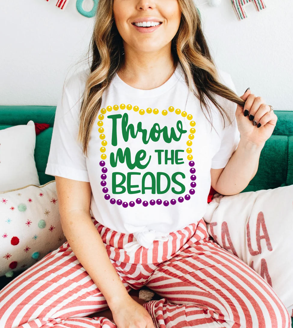 Throw Me The Beads - Fun Party NOLA Mardi Gras T-Shirt