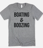 Boating And Boozing - T-Shirt