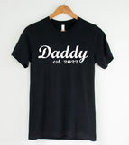 Daddy Est 2022 - New Dad T-Shirt