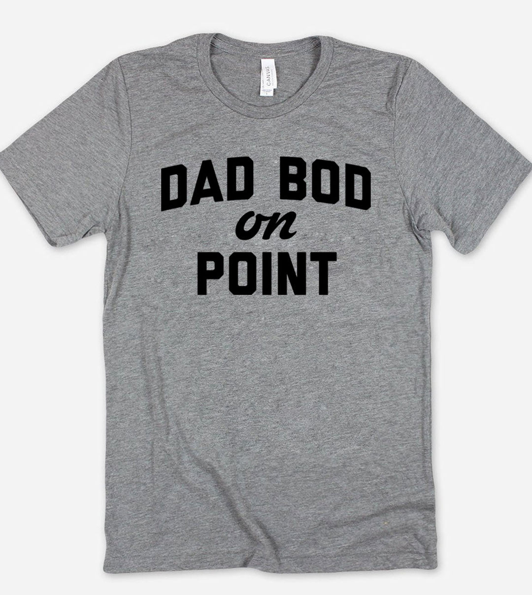 Dad Bod On Point - T-Shirt