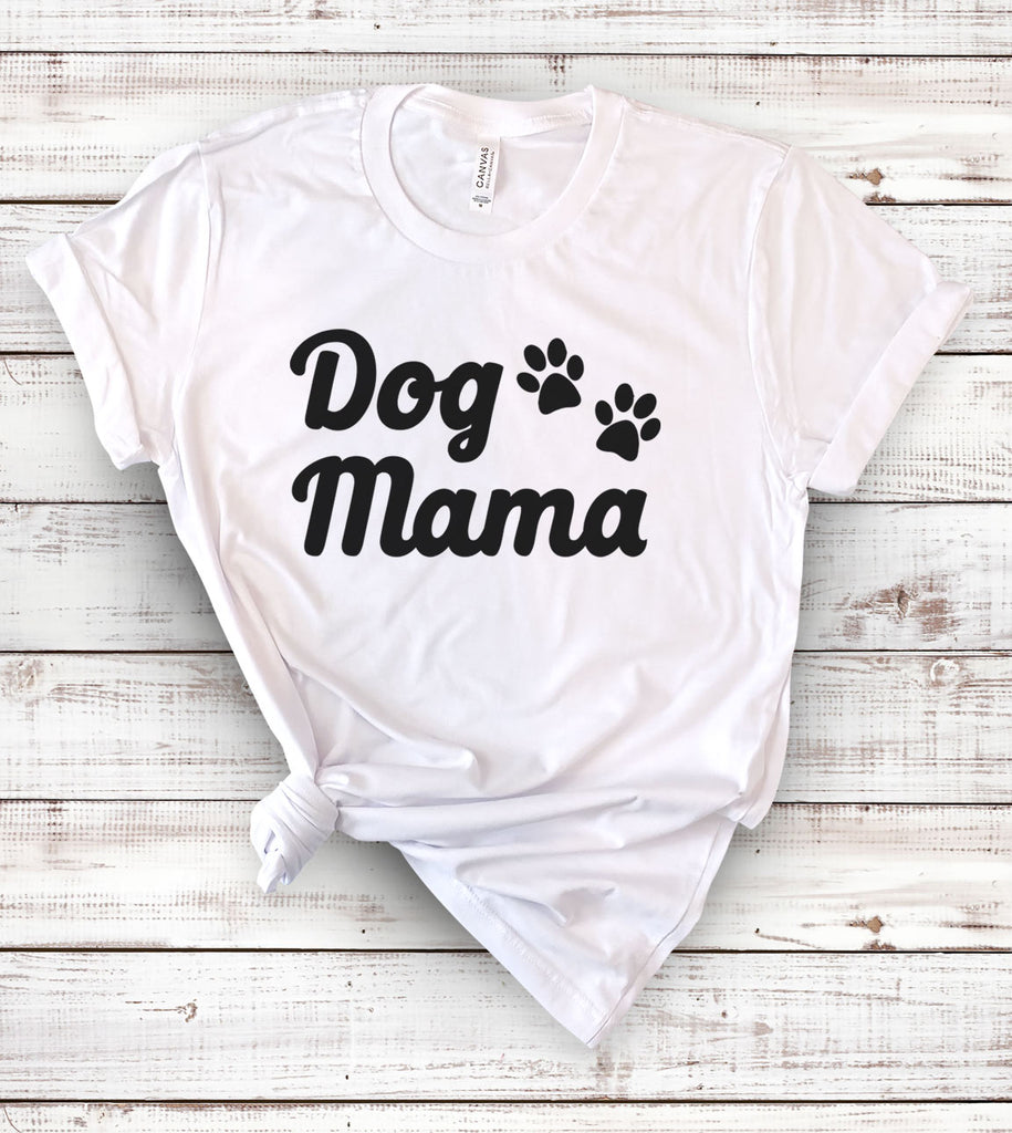 Dog Mama - T-Shirt