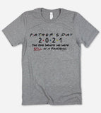 Father's Day Pandemic 2021 - Fathers Day Gift T-Shirt - House of Rodan