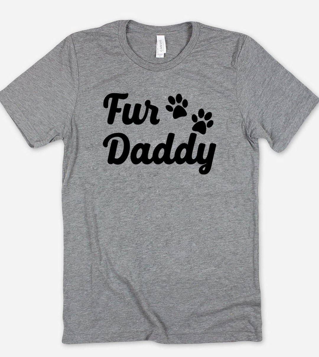 Fur Daddy Paw - T-Shirt