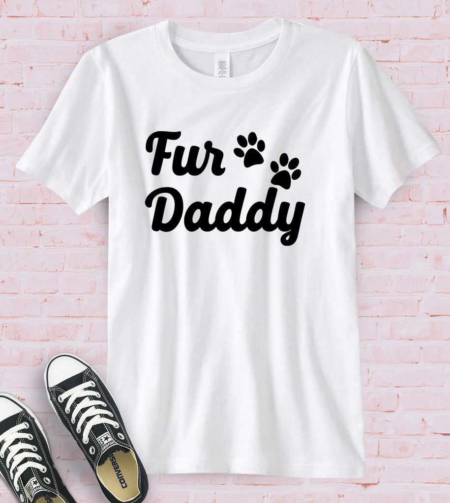 Fur Daddy Paw - T-Shirt