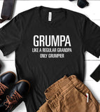 Grumpa, Like A Regular Grandpa Just Grumpier - T-Shirt