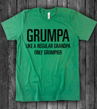 Grumpa, Like A Regular Grandpa Just Grumpier - T-Shirt