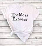 Hot Mess Express - Southern T-Shirt