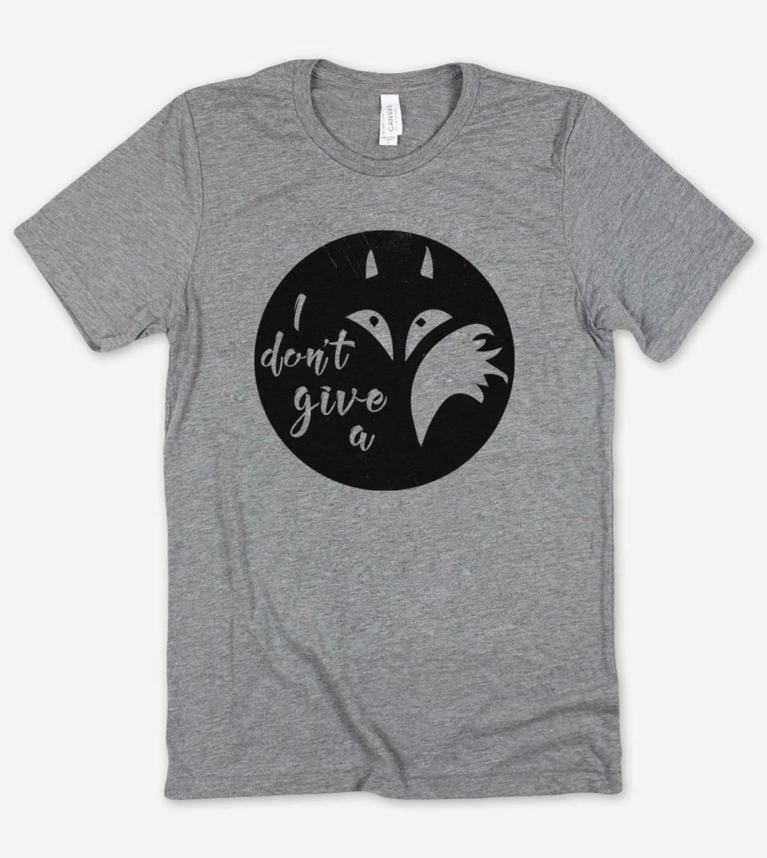 I Don't Give A Fox - T-Shirt