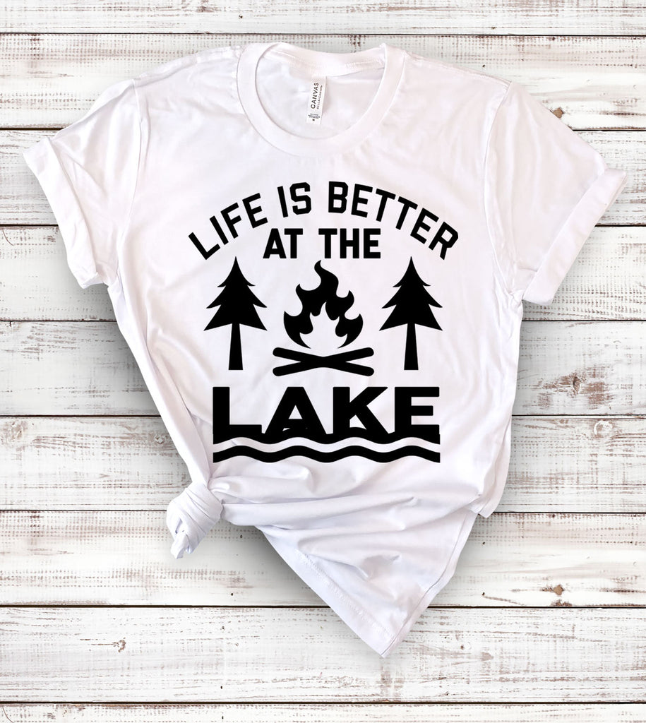 Life Is Better At The Lake - T-Shirt