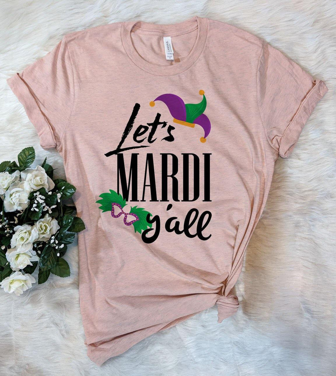 Let's Mardi Yall - Funny Mardi Gras T-Shirt - House of Rodan