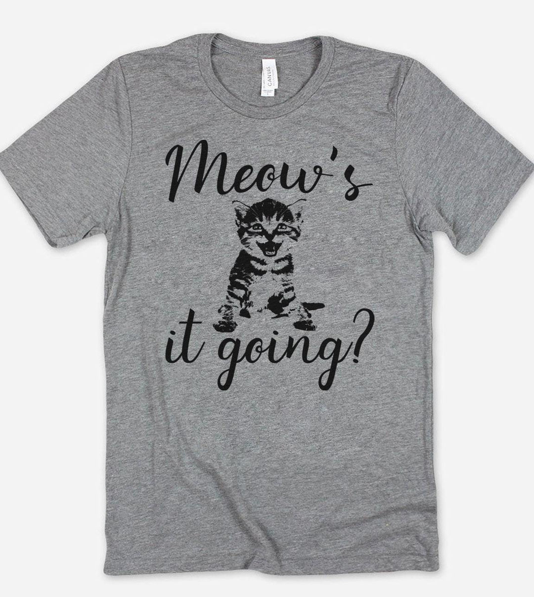 Meow's It Going - T-Shirt - House of Rodan