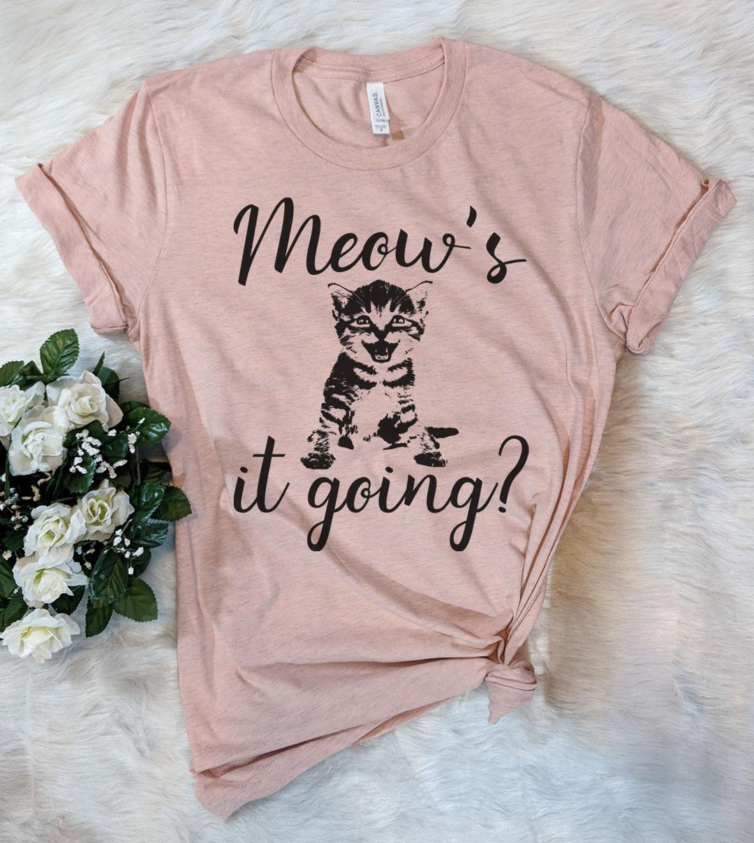 Meow's It Going - T-Shirt - House of Rodan