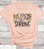 Nurse Strong - T-Shirt