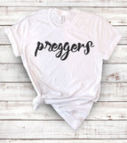 Preggers - T-Shirt