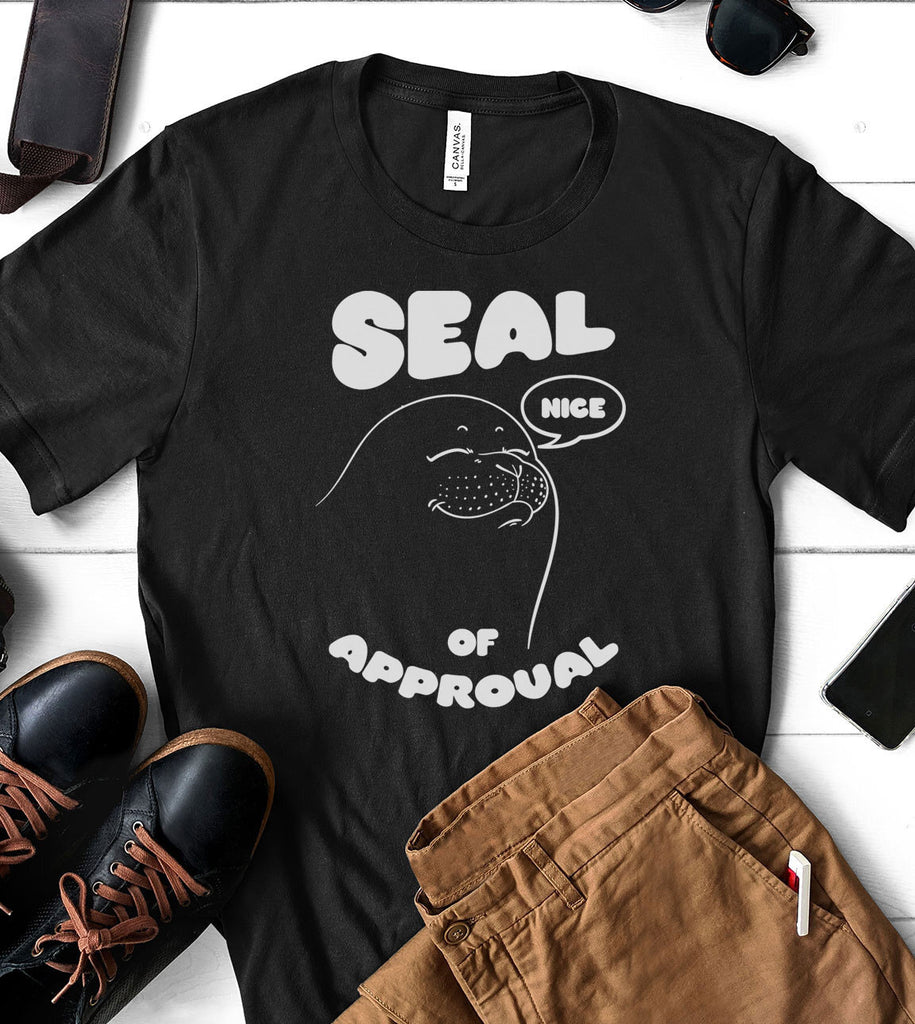 Seal Of Approval - Pun T-Shirt
