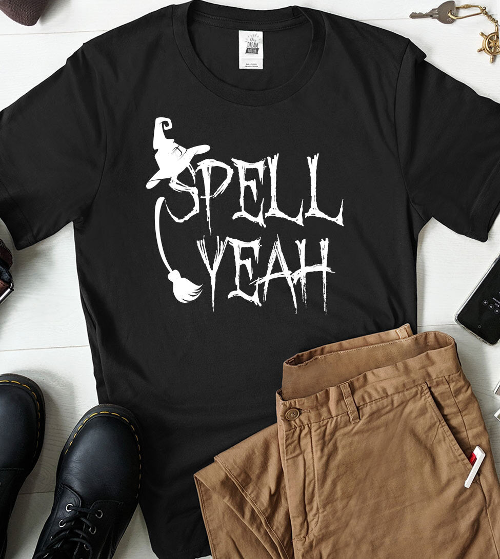 Spell Yeah - Funny Witch Halloween T-Shirt