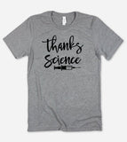 Thanks Science Vaccinated - T-Shirt