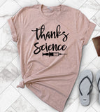 Thanks Science Vaccinated - T-Shirt