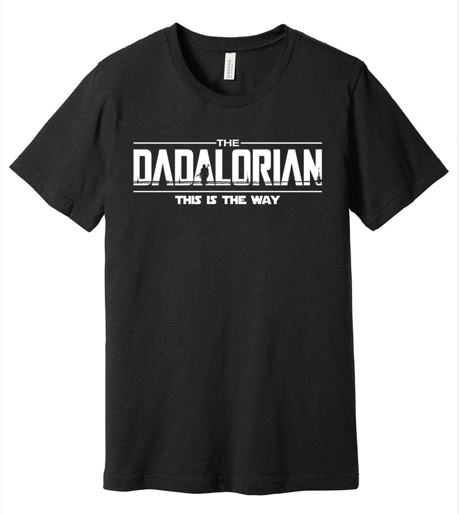 The Dadalorian This Is The Way - T-Shirt