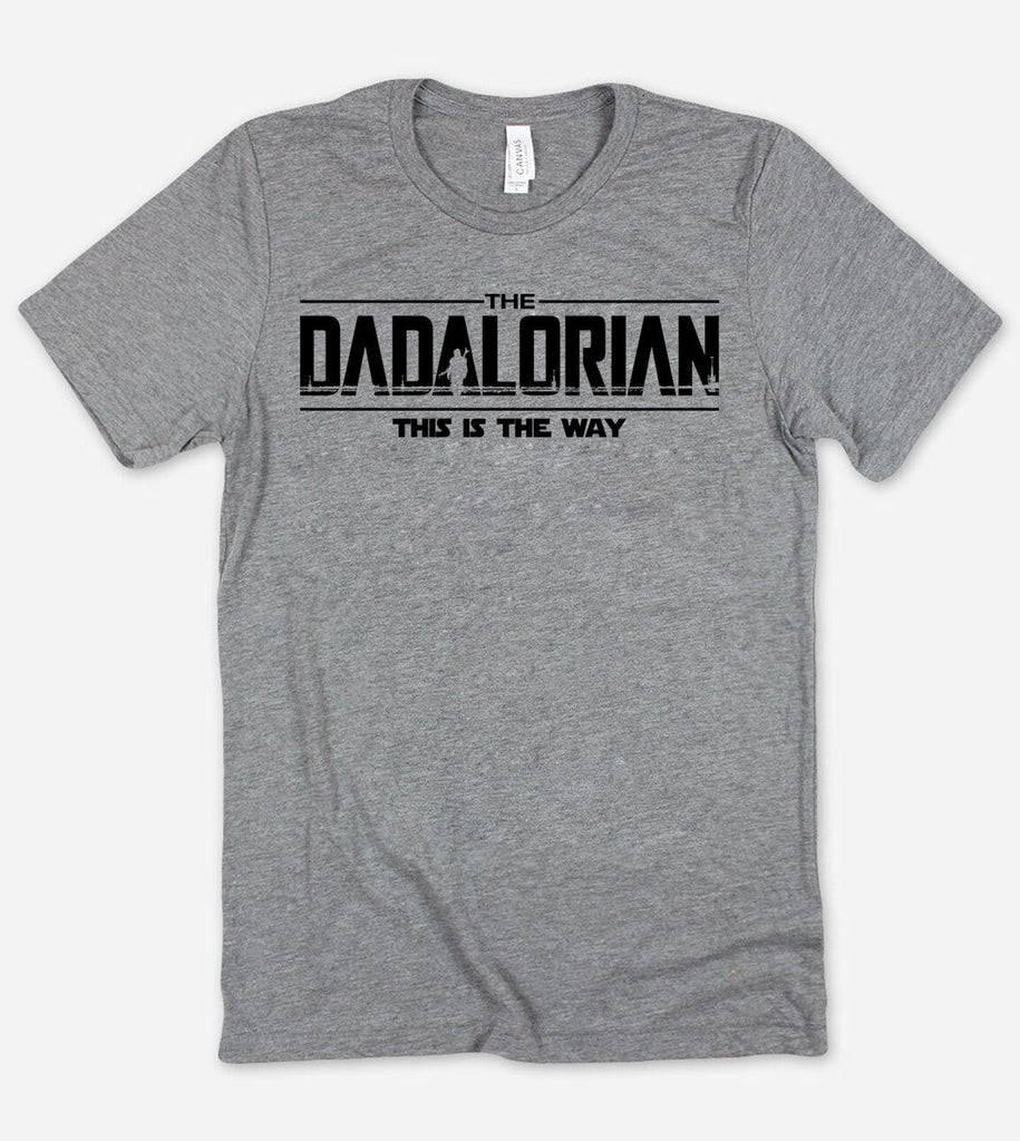 The Dadalorian This Is The Way - T-Shirt