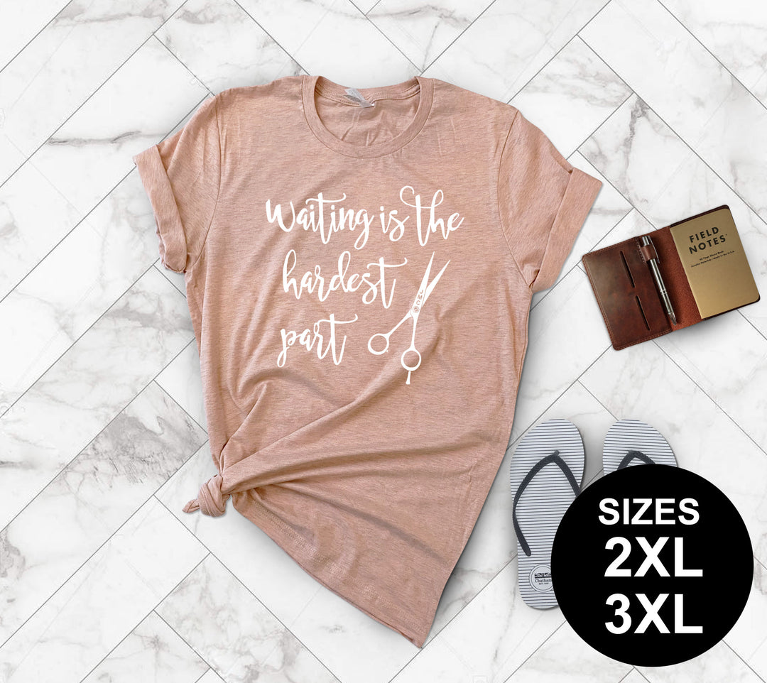 Waiting Is The Hardest Part - Jodi Chafin 2XL-3XL