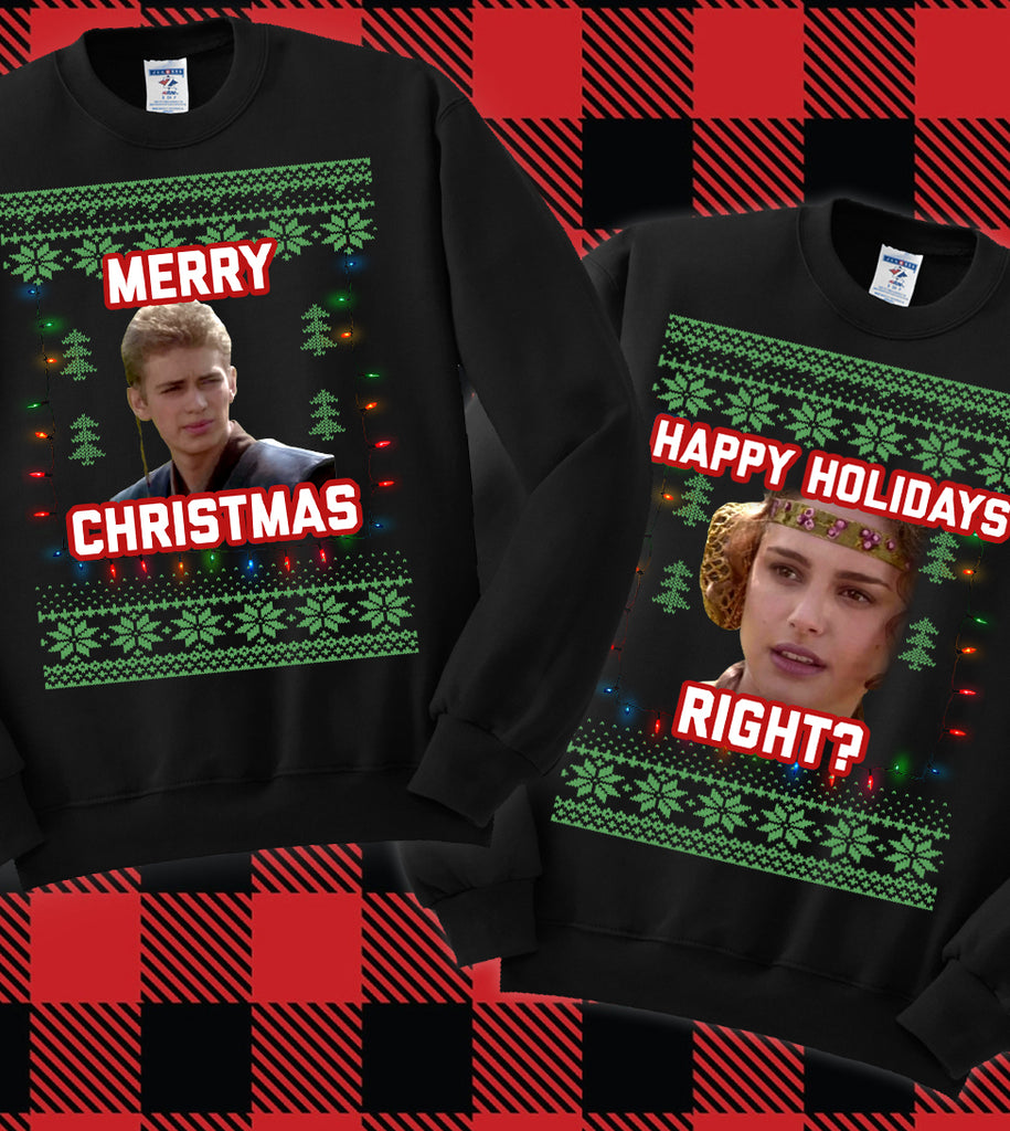 Anakin & Padme Christmas Meme - Couples Ugly Christmas Sweater - Party Sweatshirt